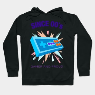 Since 2000s Gamer and Proud - Gamer gift - Retro Videogame Hoodie